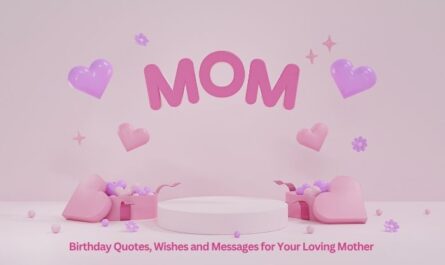birthday quotes for mother from daughter